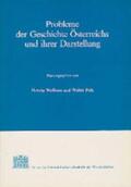 Wolfram / Pohl |  Probleme der Geschichte Österreichs und ihrer Darstellung | Buch |  Sack Fachmedien