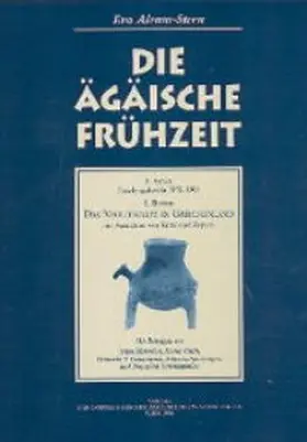 Alram-Stern |  Die Ägäische Frühzeit | Buch |  Sack Fachmedien