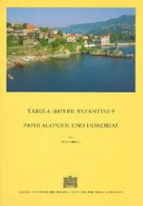 Belke / Hunger |  Tabula Imperii Byzantini / Paphlagonien und Honorias | Buch |  Sack Fachmedien