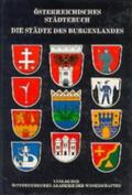 Pickl / Hoffmann |  Das Österreichische Städtebuch / Die Städte des Burgenlandes | Buch |  Sack Fachmedien
