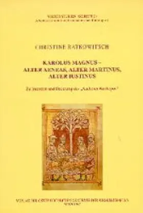 Ratkowitsch |  Karolus Magnus-Alter Aeneas, Alter Martinus, Alter Justinus | Buch |  Sack Fachmedien