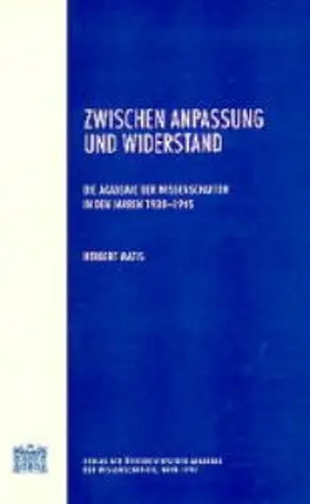 Matis |  Zwischen Anpassung und Widerstand | Buch |  Sack Fachmedien