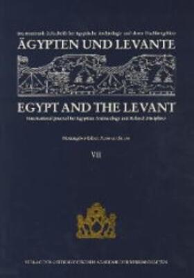 Bietak | Ägypten und Levante /Egypt and the Levant. Internationale Zeitschrift... / Ägypten und Levante /Egypt and the Levant. VII | Buch | 978-3-7001-2663-8 | sack.de