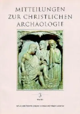 Pillinger |  Mitteilungen zur Christlichen Archäologie | Buch |  Sack Fachmedien