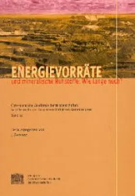 Zemann |  Energievorräte und mineralische Rohstoffe: Wie lange noch? | Buch |  Sack Fachmedien