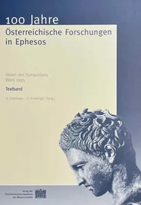 Friesinger / Krinzinger |  100 Jahre Österreichische Forschungen in Ephesos | Buch |  Sack Fachmedien