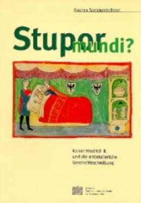 Sommerlechner | Stupor mundi? | Buch | 978-3-7001-2784-0 | sack.de