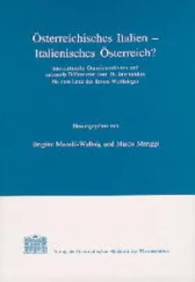 Mazohl-Wallnig / Meriggi |  Österreichisches Italien - Italienisches Österreich? | Buch |  Sack Fachmedien