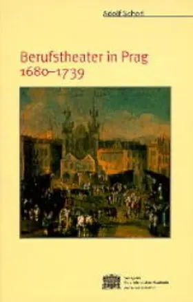 Scherl | Theatergeschichte Österreichs / Berufstheater in Prag 1680-1739 | Buch | 978-3-7001-2799-4 | sack.de