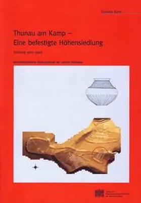 Kern |  Thunau am Kamp - Eine befestigte Höhensiedlung | Buch |  Sack Fachmedien