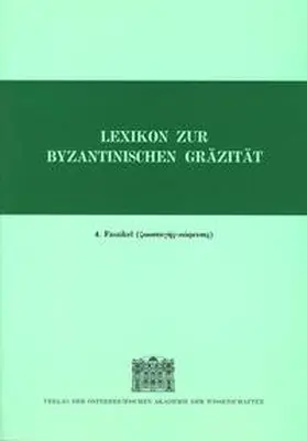  Lexikon zur byzantinischen Gräzität besonders des 9.-12. Jahrhundets | Buch |  Sack Fachmedien