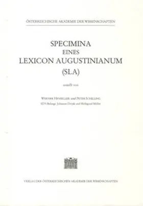 Hensellek / Schilling |  Specimina eines Lexicon Augustinianum (SLA). Erstellt auf den Grundlagen... / Specimina eines Lexicon Augustinianum (SLA), Lieferung 15 | Loseblattwerk |  Sack Fachmedien