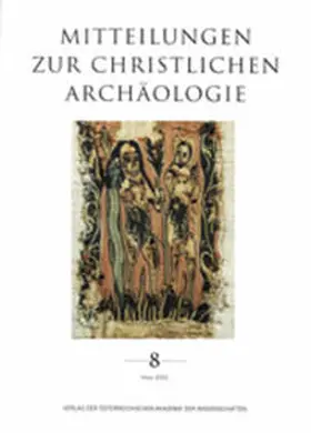 Pillinger / Harreither |  Mitteilungen zur Christlichen Archäologie / Mitteilungen zur Christlichen Archäologie | Buch |  Sack Fachmedien