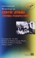 Kienle / Marton / Zmeskal |  International Workshop on Exotic Atoms - Future Perspectives | Buch |  Sack Fachmedien
