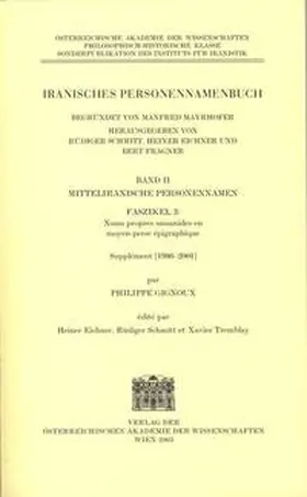 Gignoux / Eichner / Schmitt |  Iranisches Personennamenbuch / Mitteliranische Personennamen | Buch |  Sack Fachmedien