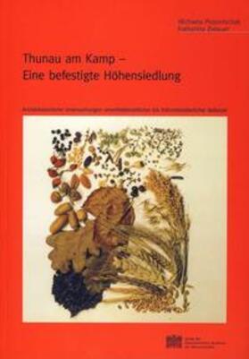 Popovtschak / Zwiauer / Friesinger | Thunau am Kamp - Eine befestigte Höhensiedlung | Buch | 978-3-7001-3220-2 | sack.de