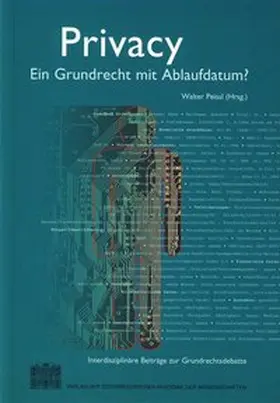 Peissl |  Privacy - Ein Grundrecht mit Ablaufdatum? | Buch |  Sack Fachmedien