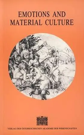 Jaritz | Emotions and Material Culture | Buch | 978-3-7001-3233-2 | sack.de
