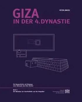 Jánosi | Giza in der 4. Dynastie | Buch | 978-3-7001-3244-8 | sack.de
