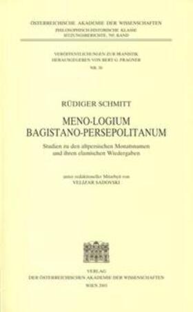 Schmitt |  Meno-Logium Bagistano Persepolitanum | Buch |  Sack Fachmedien