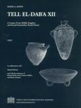 Aston / Bietak |  Denkschriften der Gesamtakademie / Tell el-Dab'a XII. | Buch |  Sack Fachmedien