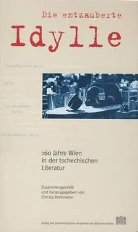 Rothmeier |  Die entzauberte Idylle | Buch |  Sack Fachmedien