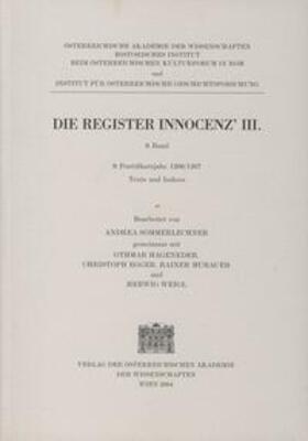 Sommerlechner / Hageneder / Egger |  Die Register Innocenz III. / 9. Pontifikatsjahr 1206/07 | Buch |  Sack Fachmedien