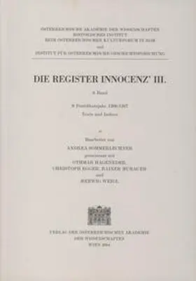 Sommerlechner / Hageneder / Egger |  Die Register Innocenz III. / Die Register Innocenz´III., 9. Band, 9. Pontifikatsjahr 1206/1207 | Buch |  Sack Fachmedien
