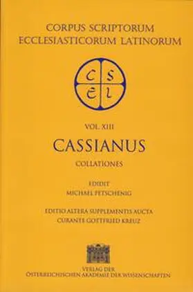 Petschenig / Kreuz |  Cassiani opera. Collationes XXIIII | Buch |  Sack Fachmedien