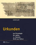 Luft / Bietak / Hunger |  Urkunden zur Chronologie der späten 12. Dynastie: Briefe aus Illahun | Buch |  Sack Fachmedien