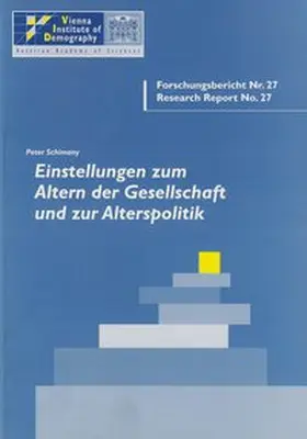 Schimany |  Einstellungen zum Altern der Gesellschaft und zur Alterspolitik | Buch |  Sack Fachmedien