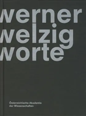 Breiteneder / Biber / Boom |  Werner Welzig Worte | Buch |  Sack Fachmedien