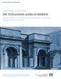 Scherrer / Trinkl |  Die Tetragonos Agora in Ephesos | Buch |  Sack Fachmedien