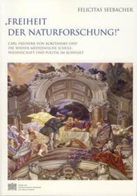 Seebacher |  "Freiheit der Naturforschung!" | Buch |  Sack Fachmedien