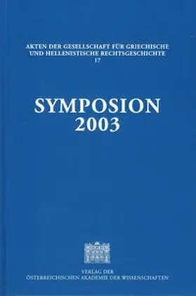 Rupprecht | Symposion 2003 | Buch | 978-3-7001-3686-6 | www.sack.de