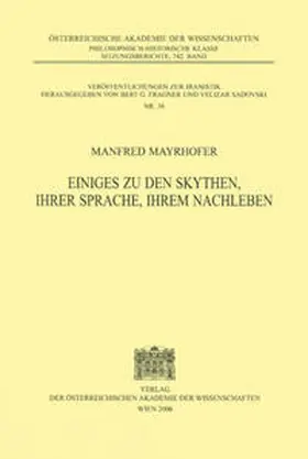 Mayrhofer |  Einiges zu den Skythen, ihrer Sprache, ihrem Nachleben | Buch |  Sack Fachmedien