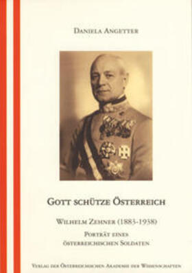 Angetter | Gott schütze Österreich | Buch | 978-3-7001-3743-6 | sack.de