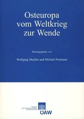 Müller / Portmann |  Osteuropa vom Weltkrieg zur Wende | Buch |  Sack Fachmedien