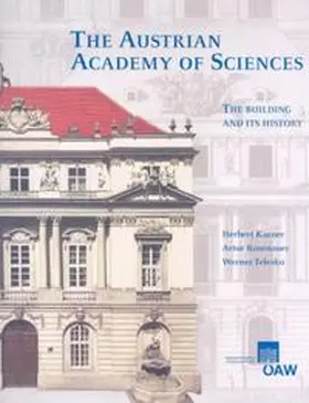 Karner / Rosenauer / Telesko |  The Austrian Academy of Sciences. The Building and Its History | Buch |  Sack Fachmedien