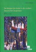 Hofeneder |  Die Religion der Kelten in den antiken literarischen Zeugnissen | Buch |  Sack Fachmedien