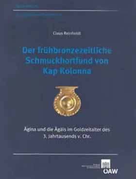 Reinholdt |  Der frühbronzezeitliche Schmuckhortfund von Kap Kolonna | Buch |  Sack Fachmedien