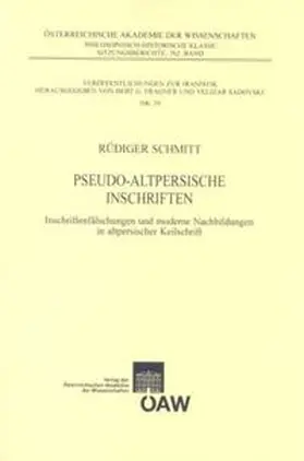 Schmitt |  Pseudo-altpersische Inschriften | Buch |  Sack Fachmedien
