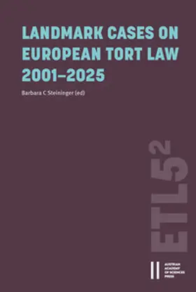 Steininger |  Landmark Cases on European Tort Law 2001-2025 | Buch |  Sack Fachmedien