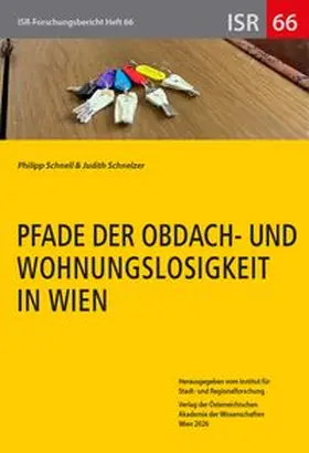 Schnell / Schnelzer |  Pfade der Obdach- und Wohnungslosigkeit in Wien | Buch |  Sack Fachmedien