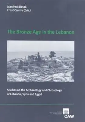 Bietak / Czerny |  The Bronze Age in the Lebanon | Buch |  Sack Fachmedien