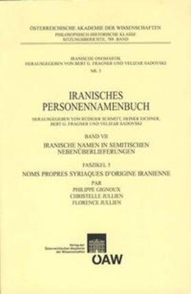 Gignoux / Jullien |  Iranische Namen in semitischen Nebenüberlieferungen | Buch |  Sack Fachmedien
