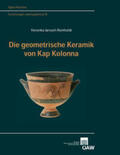 Jarosch-Reinholdt |  Die geometrische Keramik von Kap Kolonna | Buch |  Sack Fachmedien
