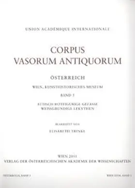 Corpus Vasorum Antiquorum Österreich Wien, Kunsthistorisches Museum Band 5 | Buch | 978-3-7001-6612-2 | www.sack.de
