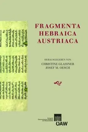 Glassner / Oesch |  Fragmenta Hebraica Austriaca | eBook | Sack Fachmedien