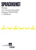 Foltinek / Höller |  Sprachkunst. Beiträge zur Literaturwissenschaft / Sprachkunst Jarhgang 39/2008 1. Halbband | eBook | Sack Fachmedien